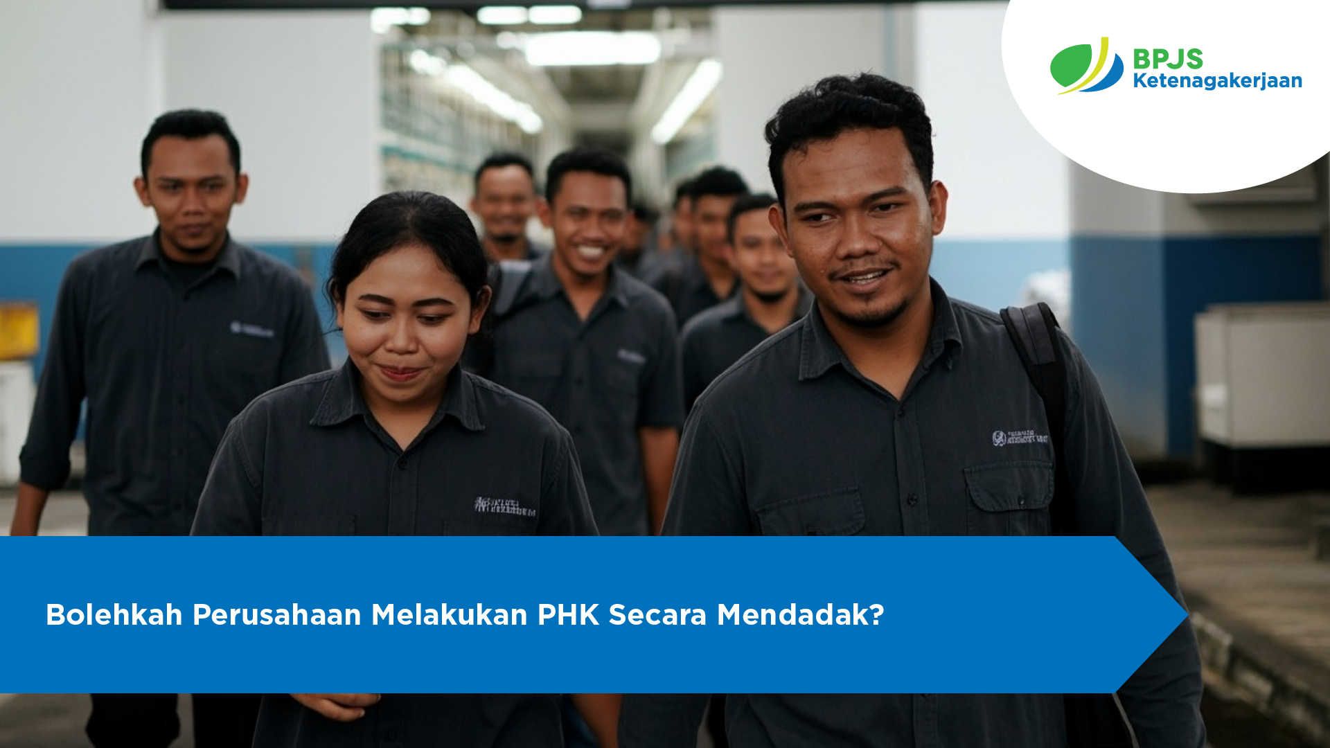 Bolehkah Perusahaan Melakukan PHK Secara Mendadak?